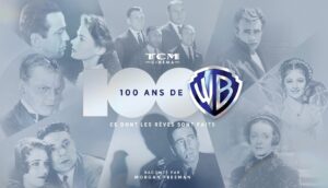 100 ans de Warner Bros sur TCM Cinéma