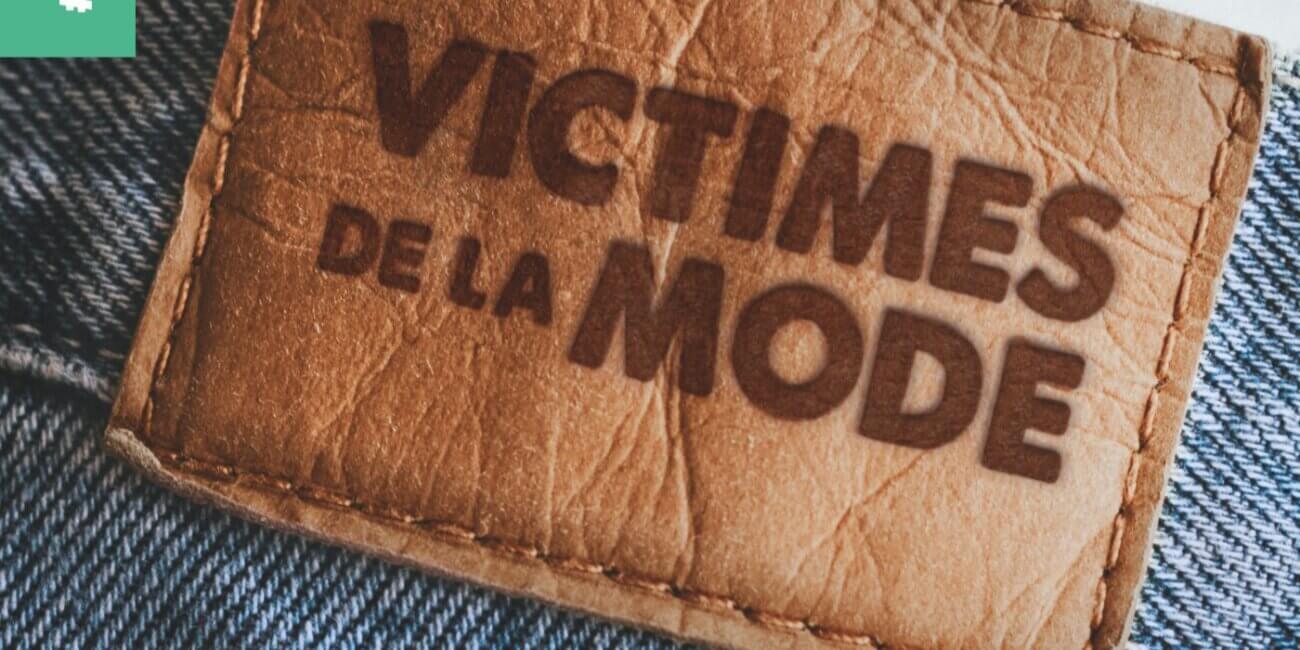 Victimes de la mode